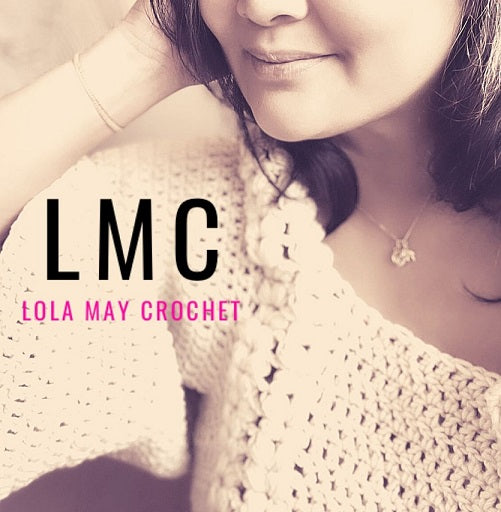 Lola May Crochet